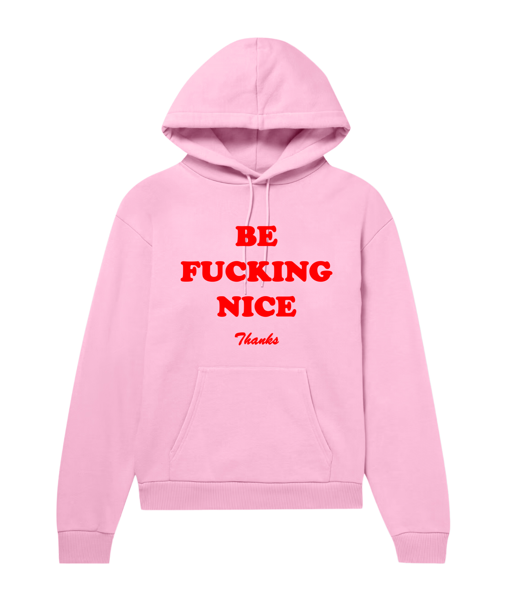 Hoodie be nice hotsell