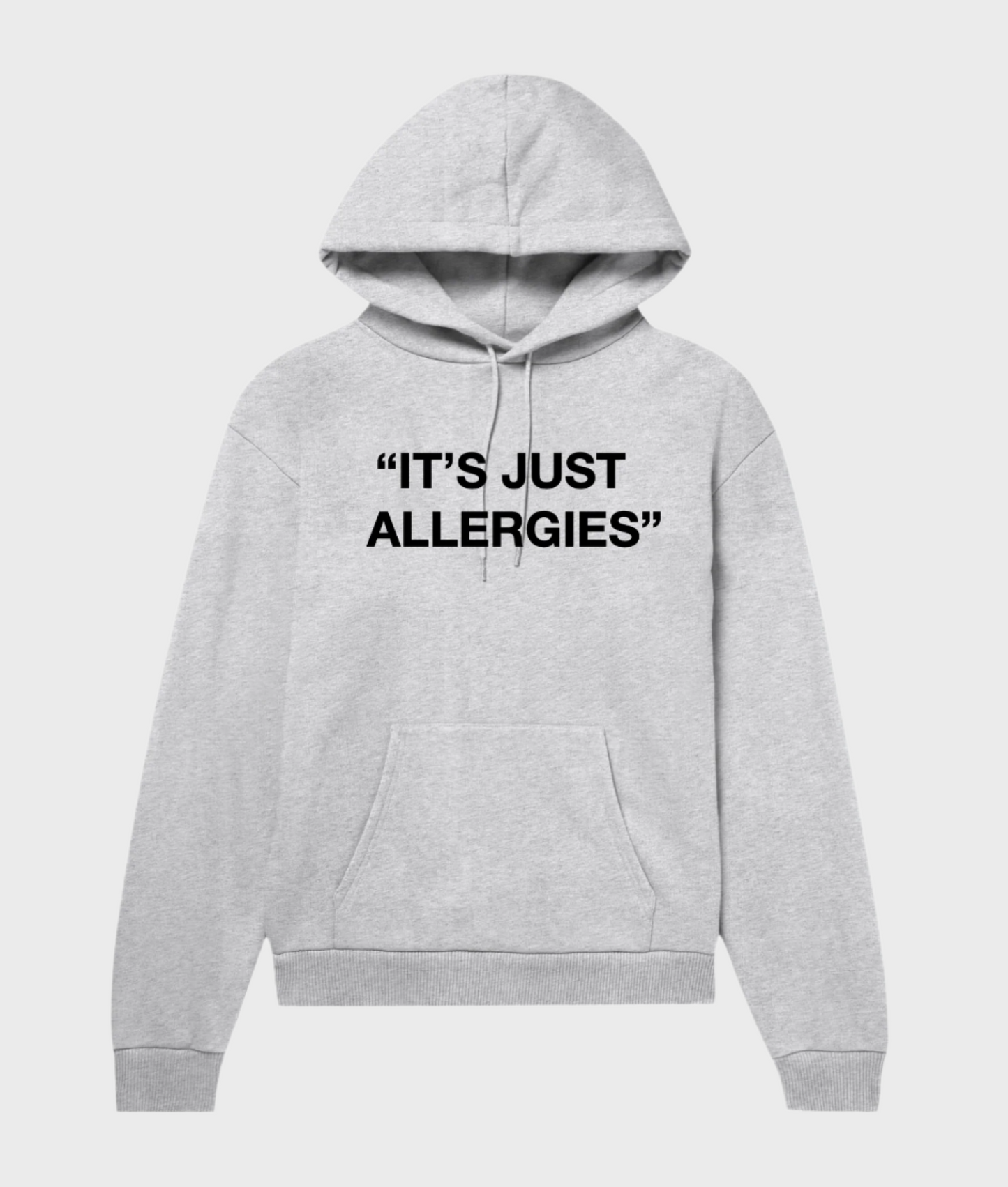 It's Just Allergies Oversized Hoodie