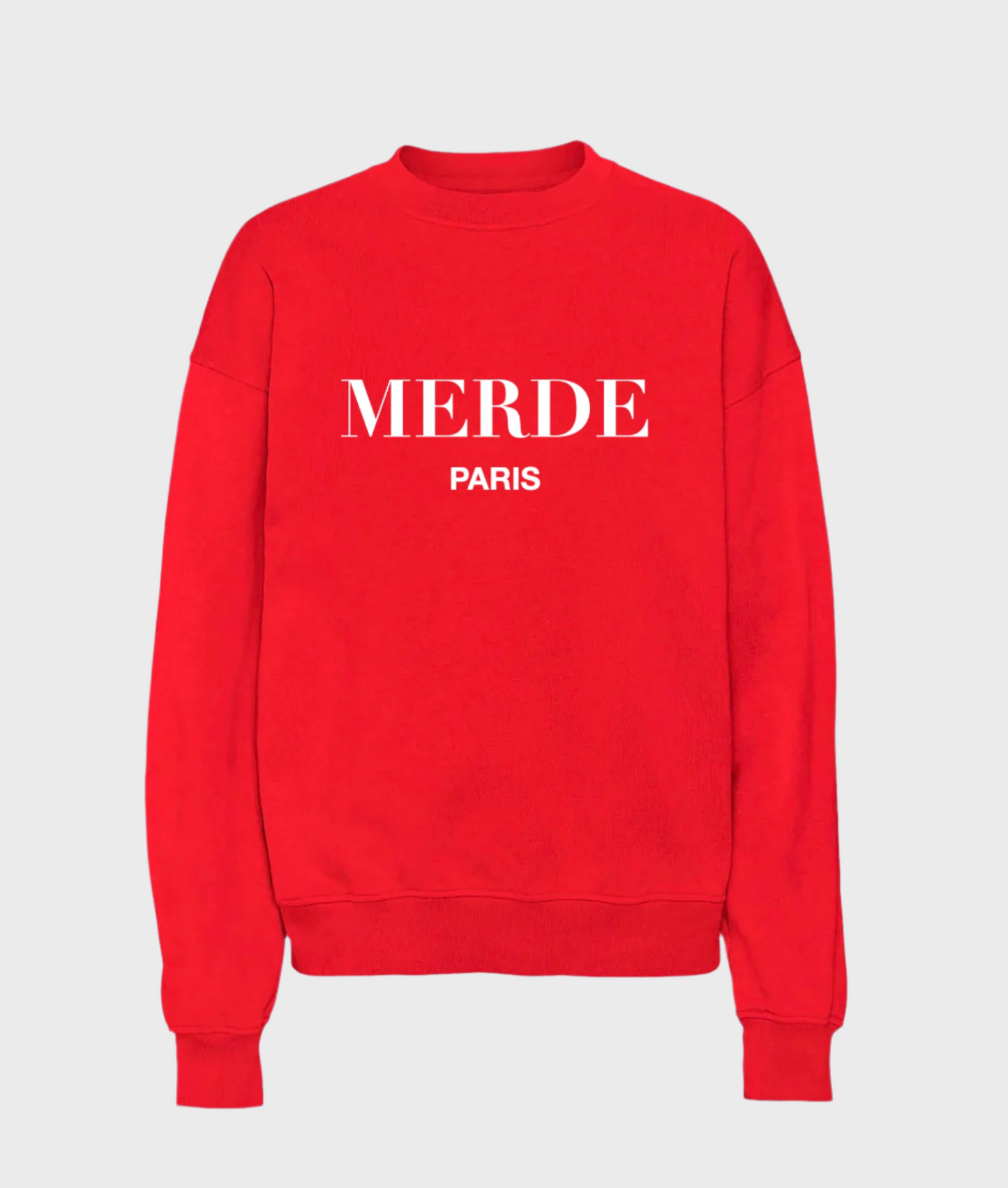 Merde Sweatshirt