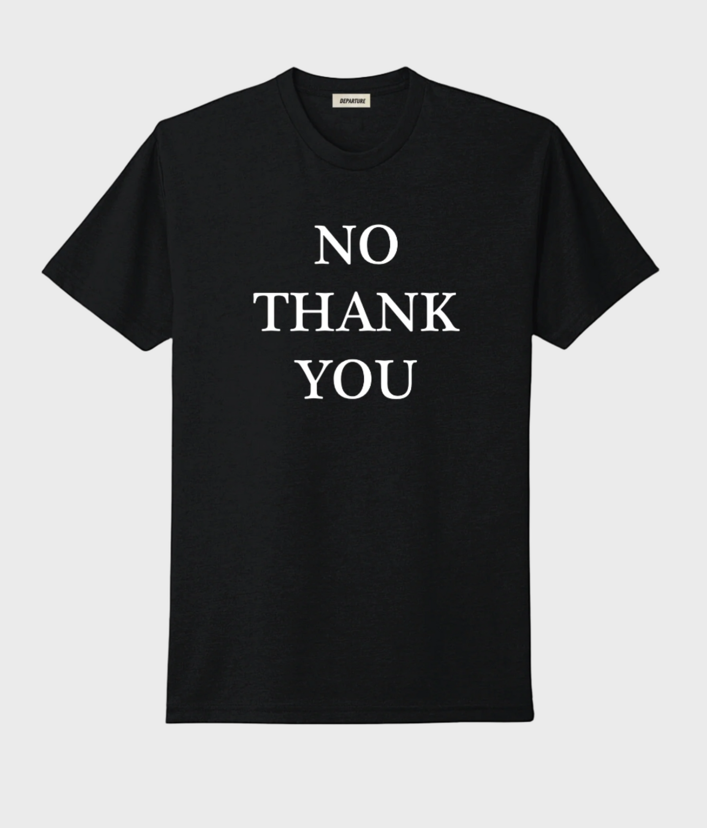 No Thank You Tee