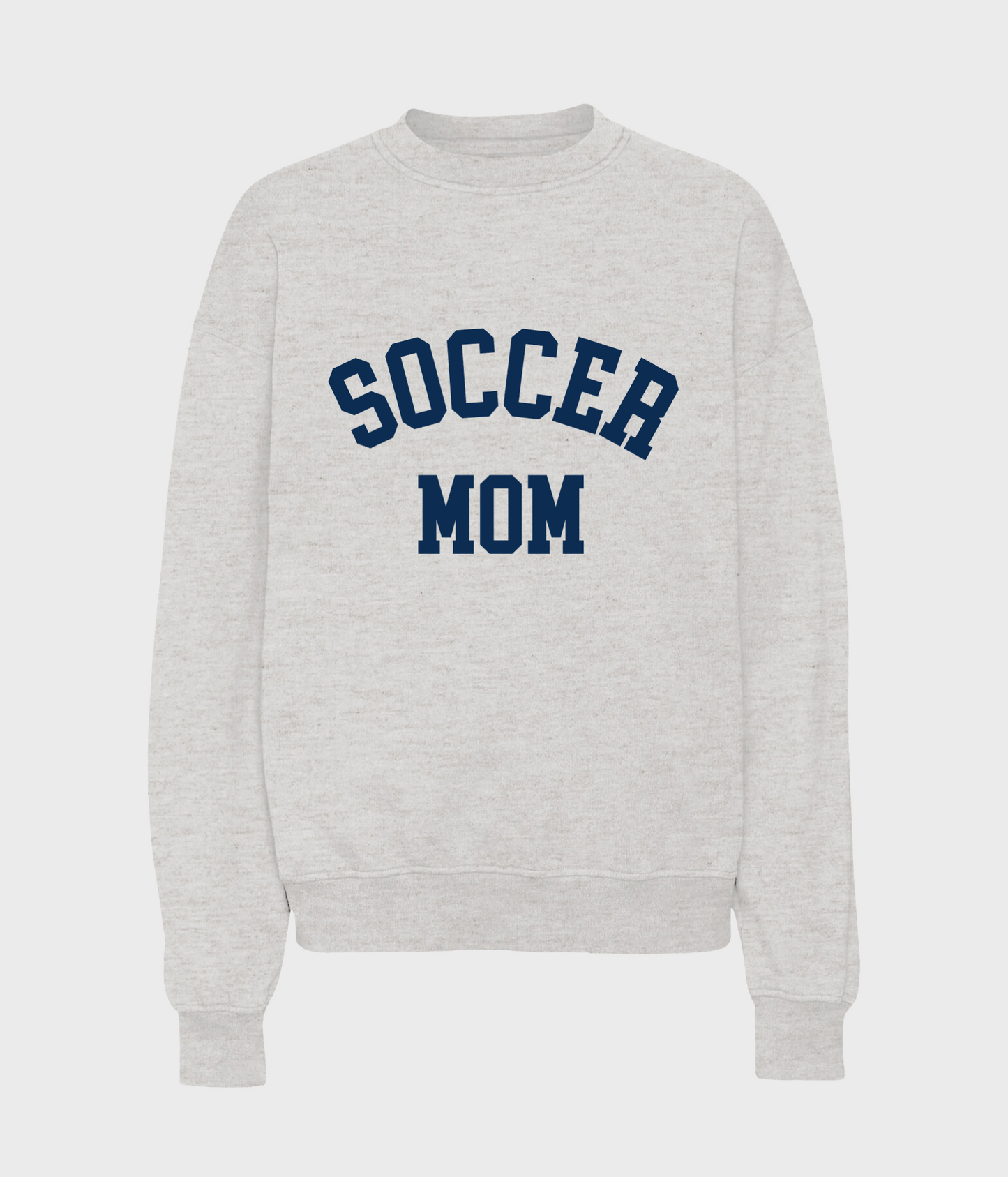Soccer Mom Sweatshirt