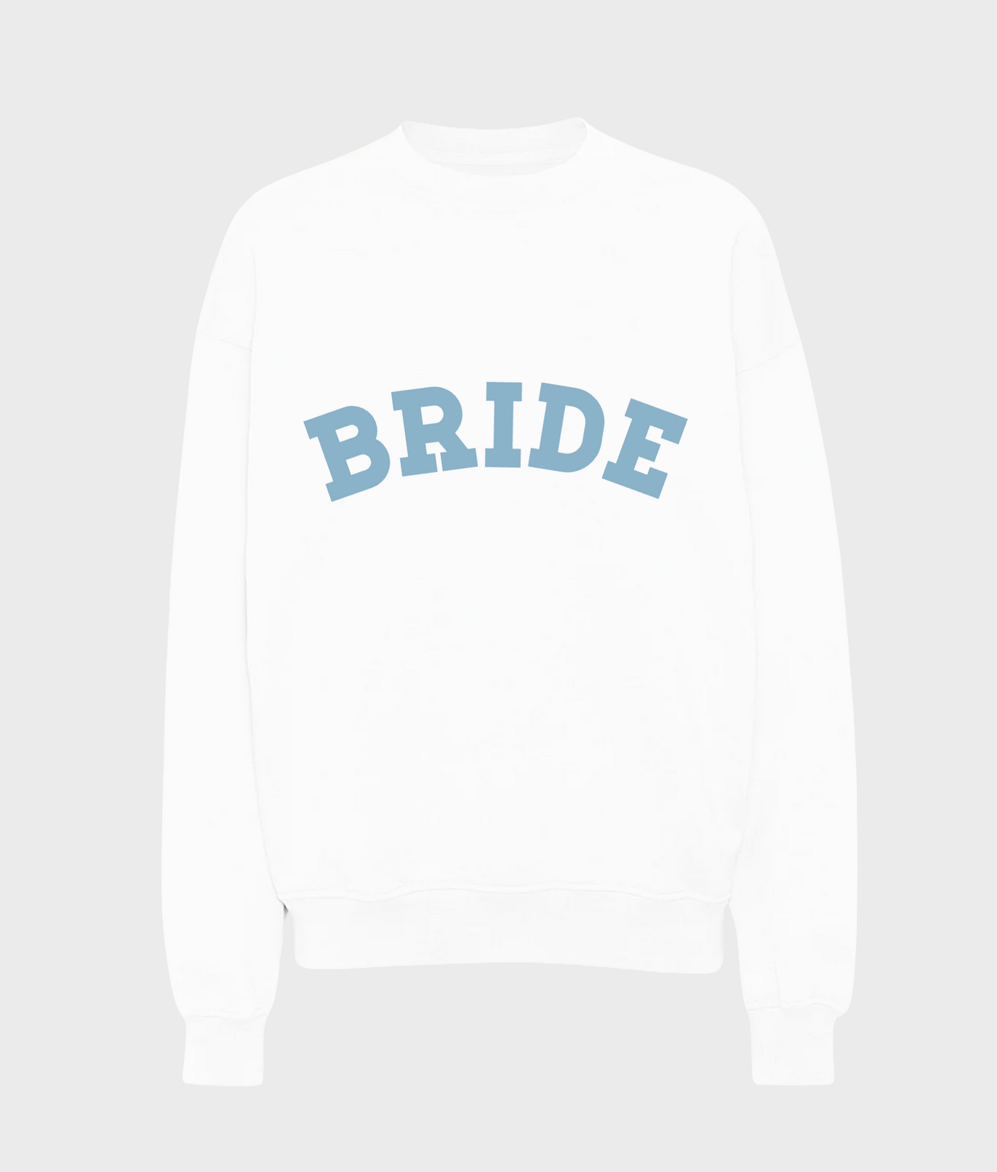 Bride Sweatshirt