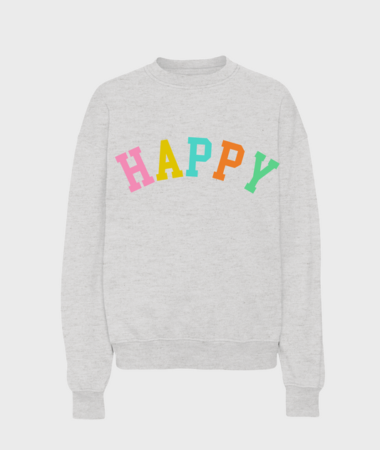 Pre-Order: Happy Sweatshirt