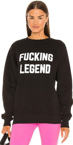 Fucking Legend Sweatshirt